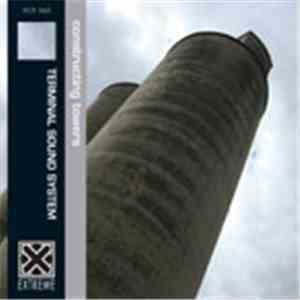 Terminal Sound System - Constructing Towers