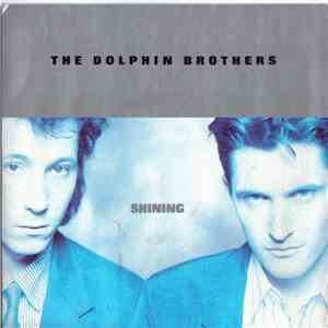 The Dolphin Brothers - Shining