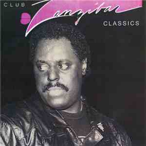 Tony Humphries - Club Zanzibar Classics