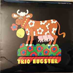 Trio Eugster - I
