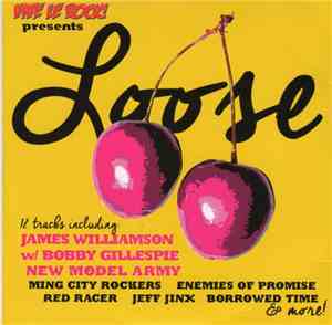 Various - Vive Le Rock! Presents Loose