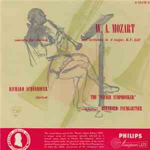 W.A. Mozart, Richard Schönhofer, The ''Wiener Symphoniker'', Bernhard Paumgartner - Concerto For Clarinet And Orchestra In A Major. K.V. 622