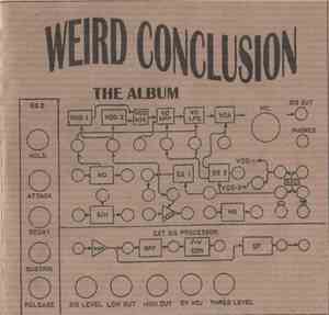 Weird Conclusion - The Album
