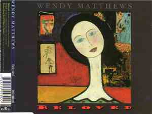 Wendy Matthews - Beloved