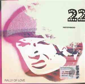 22 Pistepirkko - Rally Of Love