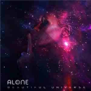 A.L.O.N.E - Beautiful Universe
