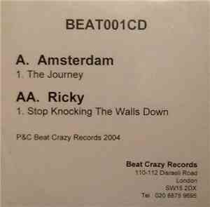 Amsterdam  / Ricky  - The Journey / Stop Knocking The Walls Down