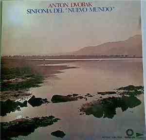 Anton Dvorak - Sinfonia Del Nuevo Mundo