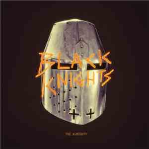 Black Knights - The Almighty