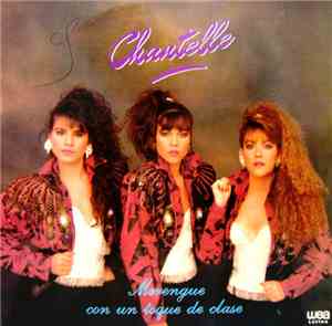 Chantelle  - Merengue Con Un Toque De Clase