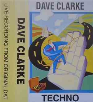 Dave Clarke - Techno