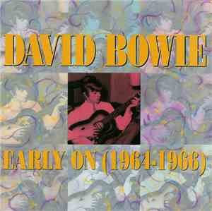 David Bowie - Early On (1964-1966)