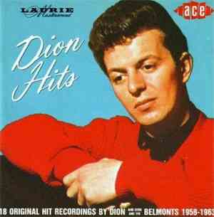 Dion & The Belmonts / Dion  - Dion Hits