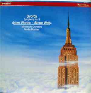 Dvořák, Neville Marriner, Minnesota Orchestra - Symphony No. 9 