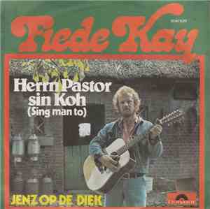 Fiede Kay - Herrn Pastor Sin Koh (Sing Man To)