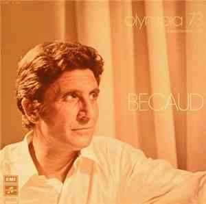 Gilbert Bécaud - Olympia 73 - Enregistrement Public