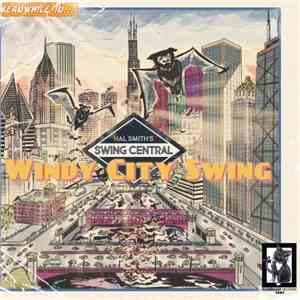 Hal Smith's Swing Central - Windy City Swing