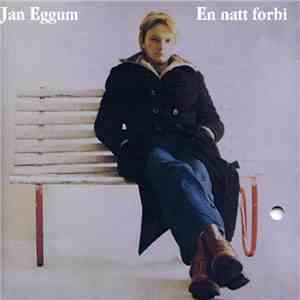 Jan Eggum - En Natt Forbi