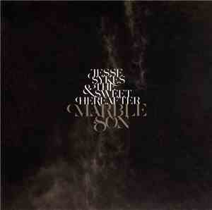 Jesse Sykes & The Sweet Hereafter - Marble Son