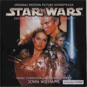 John Williams  - Star Wars Episode II: Attack Of The Clones