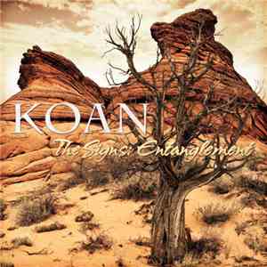 Koan  - The Signs: Entanglement