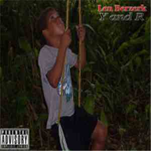 Len Berzerk - Y And R