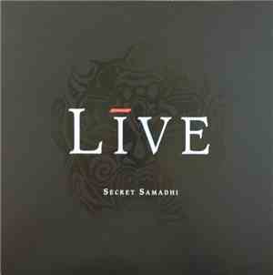 Live - Secret Samadhi