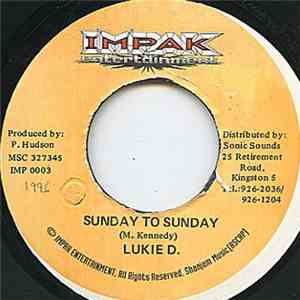 Lukie D - Sunday To Sunday