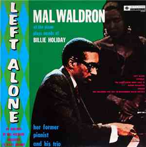 Mal Waldron - Left Alone