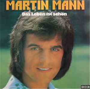 Martin Mann - Das Leben Ist Schön