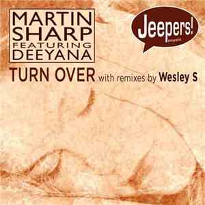 Martin Sharp Feat Deeyana - Turn Over