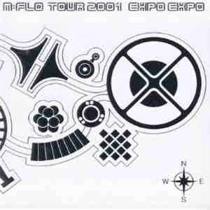 m-flo - TOUR 2001 EXPO EXPO