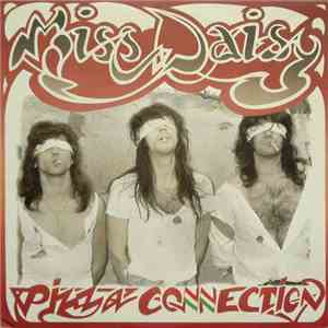 Miss Daisy  - Pizza Connection