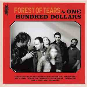 One Hundred Dollars - Forest Of Tears