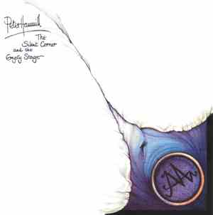 Peter Hammill - The Silent Corner And The Empty Stage