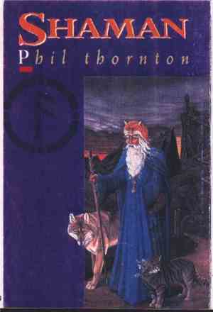 Phil Thornton - Shaman