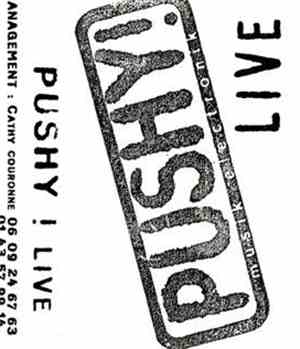 Pushy! - Live