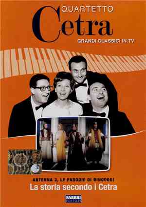 Quartetto Cetra - Antenna 3, Le Parodie Di Bingooo! - La Storia Secondo I Cetra