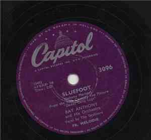 Ray Anthony and His Orchestra - Sluefoot / Something's Gotta Give