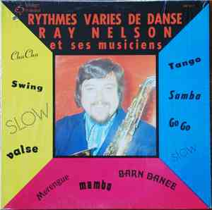 Ray Nelson Et Ses Musiciens - Rythmes Variés De Danse