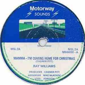 Ray Williams, Casimir Pitt - Mamma - I'm Coming Home For Christmas / Song That I Sing