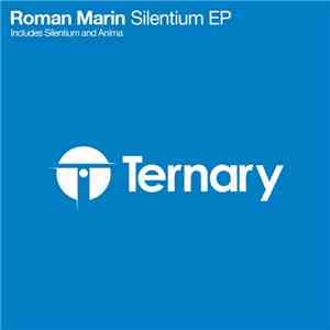 Roman Marin - Silentium EP
