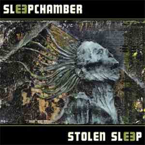 Sleepchamber - Stolen Sleep