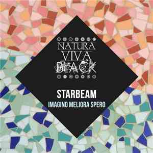 Starbeam  - Imagino Meliora Spero