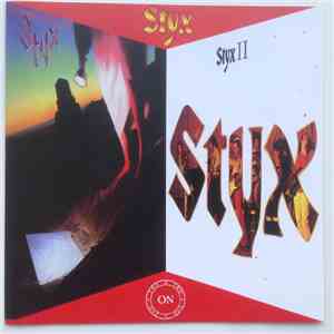 Styx - Cornerstone / Styx II
