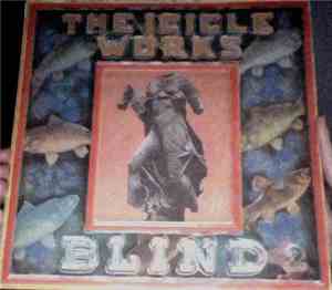 The Icicle Works - Blind