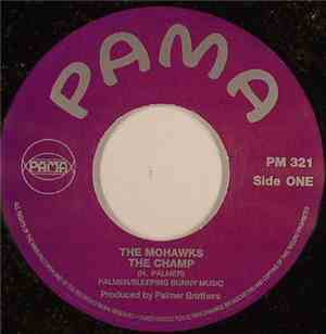 The Mohawks - The Champ