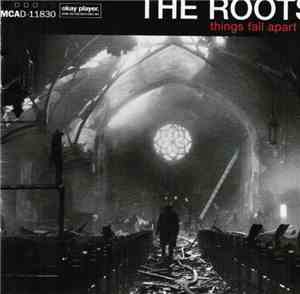 The Roots - Things Fall Apart