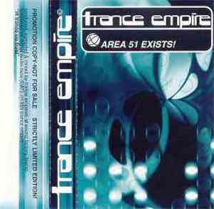 Trance Empire - Area 51 Exists! (In Trance We Trust)