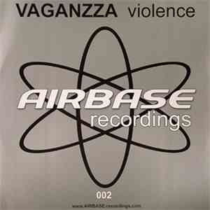 Vaganzza - Violence